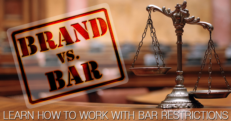 Brand Development vs BAR Restrictions